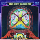 Various - Make Believe Ballroom Time : Music Of The 30's (Vinyle Usagé)