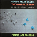 Modest Jazz Trio - Good Friday Blues: The Modest Jazz Trio (Vinyle Usagé)