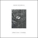 Drew McDowall - Unnatural Channel (Vinyle Usagé)