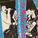 Replacements - Sorry Ma, Forgot To Take Out The Trash (Vinyle Usagé)