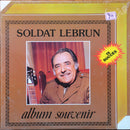 Soldat Lebrun - Album Souvenir (Vinyle Usagé)
