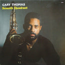 Gary Thomas - Seventh Quadrant (Vinyle Usagé)