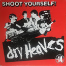 Dry Heaves - Shoot Yourself (Vinyle Usagé)