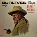 Burl Ives - Sings Pearly Shells And Other Favorites (Vinyle Usagé)