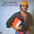Aldo Frank - Rien a Declarer (Vinyle Usagé)