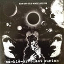 Nu kle ar Blast Suntan - Blot Out the Worthless Sun (Vinyle Usagé)