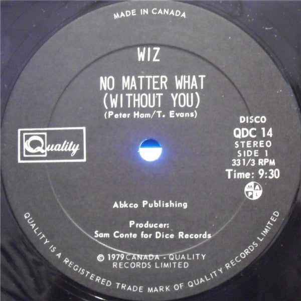 Wiz - No Matter What (Without You) (Vinyle Usagé)