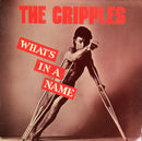 Cripples - Whats In A Name (Vinyle Usagé)