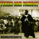 Tiken Jah Fakoly - Mangercratie (Vinyle Neuf)