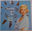 Dinah Shore - Somebody Loves Me (Vinyle Usagé)