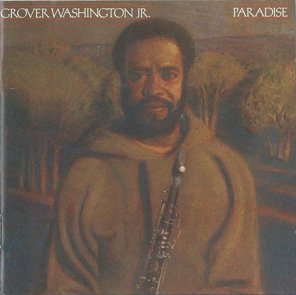 Grover Washington Jr - Paradise (CD Usagé)