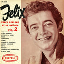 Felix Leclerc - Felix: Felix Leclerc et sa Guitare No 2 (Vinyle Usagé)