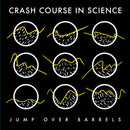 Crash Course In Science - Jump Over Barrels (Vinyle Usagé)