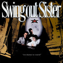 Swing Out Sister - It's Better To Travel (Vinyle Usagé)