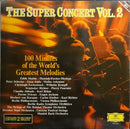 Various - The Super Concert Vol 2 (100 Minutes Of The World's Greatest Melodies)mde Klassieke Melodieen) (Vinyle Usagé)