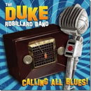 Duke Robillard Band - Calling All Blues (Vinyle Usagé)