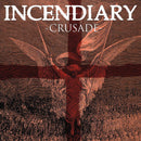 Incendiary - Crusade (Vinyle Usagé)