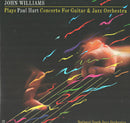 Hart / Williams - John Williams Plays Paul Hart Concerto For Guitar And Jazz Orchestra (Vinyle Usagé)