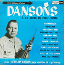 Gerald Caron - Dansons A La Mode De Chez Nous (Vinyle Usagé)