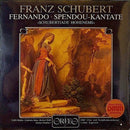 Schubert / Zagrosek - Fernando / Spendou Kantate (Vinyle Usagé)