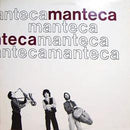 Manteca - Manteca (Vinyle Usagé)