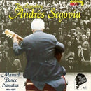 Andres Segovia - The Segovia Collection Vol 6: Manuel Ponce Sonatas (CD Usagé)