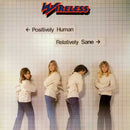 Wireless - Positively Human Relatively Sane (Vinyle Usagé)