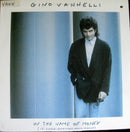 Gino Vannelli - In The Name Of Money (Vinyle Usagé)