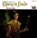 Jean Claude Drouot - Une Aventure De Thierry La Fronde (Vinyle Usagé)