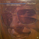 Kerry Chater - Love On A Shoestring (Vinyle Usagé)