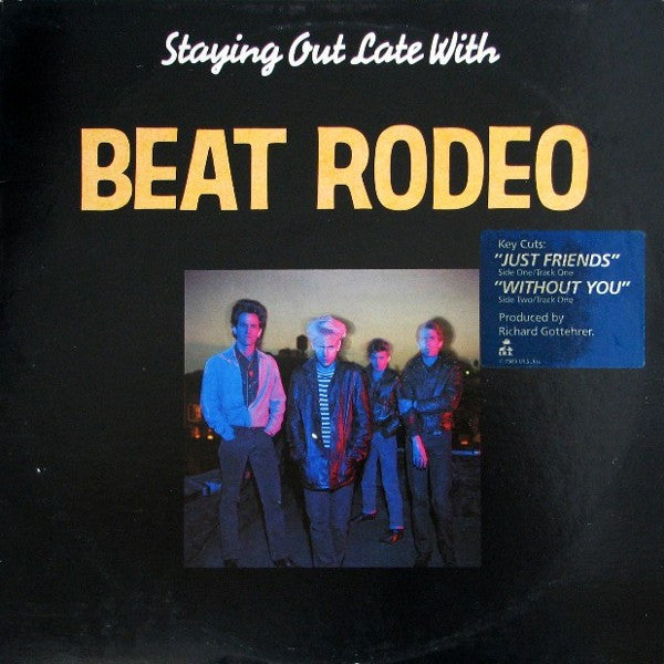 Beat Rodeo - Staying Out Late with Beat Rodeo (Vinyle Usagé)