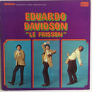 Eduardo Davidson - Le Frisson (Vinyle Usagé)