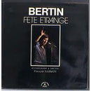 Jacques Bertin - Fete Etrange (Vinyle Usagé)