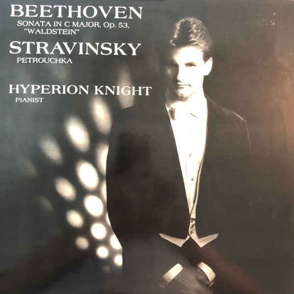 Beethoven / Stravinsky / Hyperion Knight - Sonata In C Major Op 53 Waldstein / Petrouchka (Vinyle Usagé)