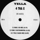 Yella - 4 Tha E (Re:Mixes) (Vinyle Usagé)