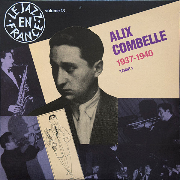 Alix Combelle - 1937-1940 Tome 1 (Vinyle Usagé)