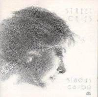 Gladys Carbo - Street Cries (Vinyle Usagé)