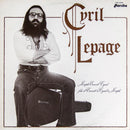 Cyril Lepage - Joseph Ernest Cyril Fils d Ernest a Cyril a Joseph (Vinyle Usagé)