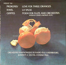 Prokofiev / Ravel / Griffes / Welter - Love For Three Oranges / La Valse / Poem For Flute And Orchestra (Vinyle Usagé)