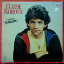 Claude Barzotti - Beau Jsrai Jamais Beau (Vinyle Usagé)