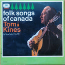 Tom Kines - Folk Songs Of Canada (Vinyle Usagé)