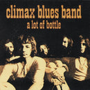Climax Blues Band - A Lot Of Bottle (Vinyle Usagé)