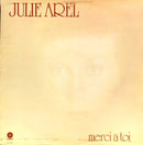 Julie Arel - Merci a Toi (Vinyle Usagé)