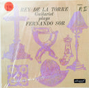 Sor / Torre - Rey De La Torre Plays Fernando Sor (Vinyle Usagé)