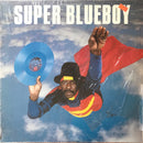 Blue Boy - Super Blueboy (Vinyle Usagé)