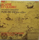 Various - Acadie et Quebec Documents d Enquetes: Les Archives de Folklore (Vinyle Usagé)