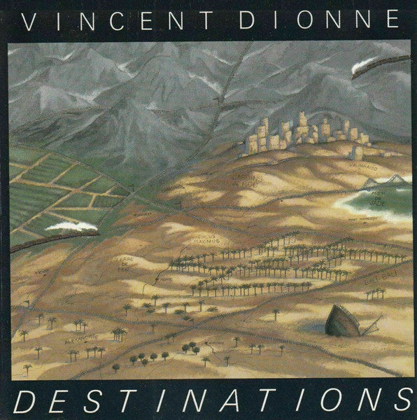 Vincent Dionne - Destinations (CD Usagé)