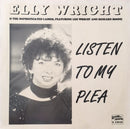 Elly Wright - Listen To My Plea (Vinyle Usagé)