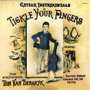 Ton Van Bergeijk - Guitar Instrumentals To Tickle Your Fingers (Vinyle Usagé)