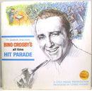 Bing Crosby - Bing Crosbys All Time Hit Parade (Vinyle Usagé)